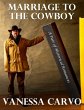 Marriage to the Cowboy: A Pair of... - Bild 1