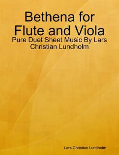 Cover Bethena for Flute and Viola - Pure Duet Sheet Music By Lars Christian Lundholm (eBook, ePUB)
