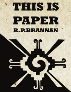 This Is Paper (eBook, ePUB) - Brannan, R. P.