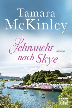 Sehnsucht nach Skye (eBook, ePUB) - Mckinley, Tamara