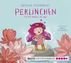 Ich bin anders, na und! / Perlinchen Bd.1 (eBook, PDF) - Ochsenknecht, Natascha