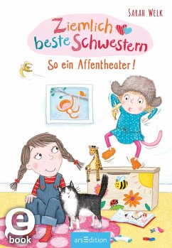 So ein Affentheater! / Ziemlich beste Schwestern Bd.2 (eBook, ePUB) - Welk, Sarah