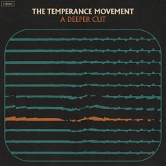 A Deeper Cut - Temperance Movement,The