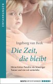 Die Zeit, die bleibt (eBook, ePUB)