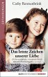 Das letzte Zeichen unserer Liebe... - Bild 1