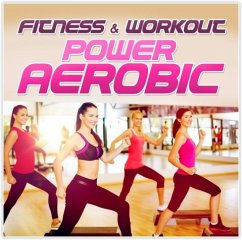Fitness & Workout: Power Aerobic - Fitness & Workout Mix