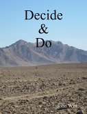 Decide & Do (eBook, ePUB)