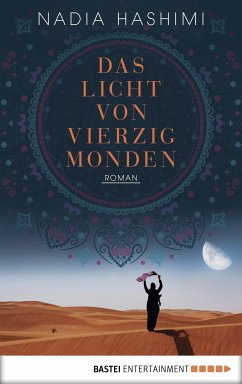 Das Licht von vierzig Monden (eBook, ePUB) - Hashimi, Nadia
