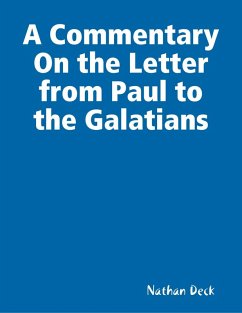 Cover A Commentary On the Letter from Paul to the Galatians (eBook, ePUB)