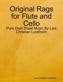 Cover Original Rags for Flute and Cello - Pure Duet Sheet Music By Lars Christian Lundholm (eBook, ePUB)