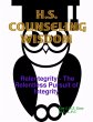 H.S. Counseling Wisdom: Relentegrity -... - Bild 1