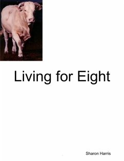 Living for Eight (eBook, ePUB) - Harris, Sharon