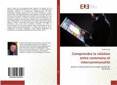 Comprendre la relation entre commune et intercommunalité - Illivi, Frédéric