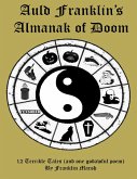 Auld Franklin's Almanak of Doom (eBook, ePUB) Auld Franklin's Almanak of Doom (eBook, ePUB)