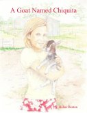 A Goat Named Chiquita (eBook, ePUB)