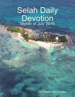 Cover Selah Daily Devotion: Month of July 2015 (eBook, ePUB)