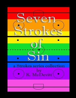 Seven Strokes of Sin: A Strokes Series Collection (eBook, ePUB) - McDevitt, K.