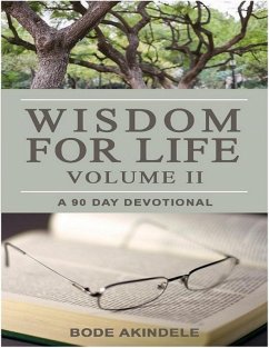 Wisdom for Life Vol. 2 (eBook, ePUB) - Akindele, Bode