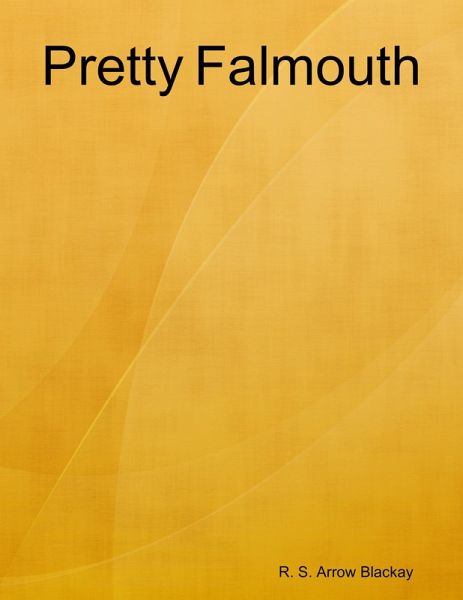 Pretty Falmouth (eBook, ePUB) Pretty Falmouth (eBook, ePUB)