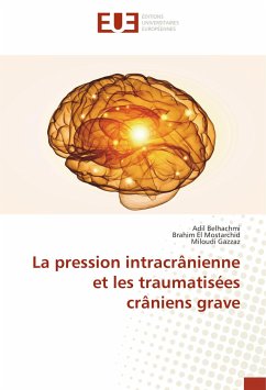 Cover La pression intracrânienne et les traumatisées crâniens grave