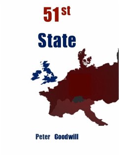 51st State (eBook, ePUB) - Goodwill, Peter