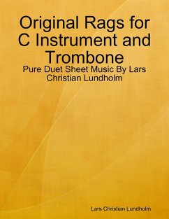 Cover Original Rags for C Instrument and Trombone - Pure Duet Sheet Music By Lars Christian Lundholm (eBook, ePUB)