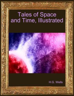 Cover Tales of Space and Time, Illustrated (eBook, ePUB)