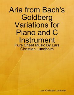 Cover Aria from Bach's Goldberg Variations for Piano and C Instrument - Pure Sheet Music By Lars Christian Lundholm (eBook, ePUB)