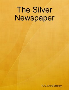 Cover The Silver Newspaper (eBook, ePUB)