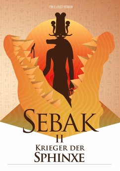 Sebak II. - Krieger der Sphinxe - Voigt, Gerald