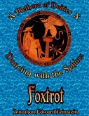A Plethora of Deities X: Dancing With the Sphinx: Foxtrot (eBook, ePUB)