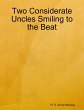 Two Considerate Uncles Smiling to the... - Bild 1
