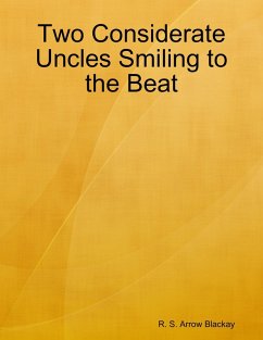 Cover Two Considerate Uncles Smiling to the Beat (eBook, ePUB)