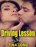 Driving Lesson: Erotica Short Story (eBook, ePUB) Driving Lesson: Erotica Short Story (eBook, ePUB)