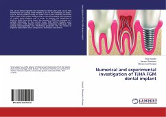 Numerical and experimental investigation of Ti/HA FGM dental implant