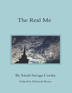 The Real Me (eBook, ePUB) - Cooley, Sarah Savage