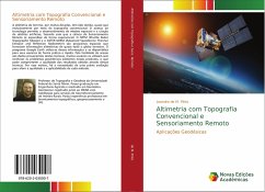 Altimetria com Topografia Convencional e Sensoriamento Remoto - de M. Pinto, Leandro