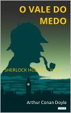 O Vale do Medo - Sherlock Holmes - Vol. 7 (eBook, ePUB)