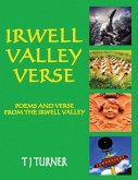 Irwell Valley Verse:Poems and Verse from the Irwell Valley (eBook, ePUB) Irwell Valley Verse:Poems and Verse from the Irwell Valley (eBook, ePUB)