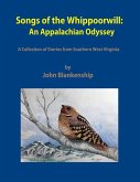 Songs of the Whippoorwill: An Appalachian Odyssey (eBook, ePUB)