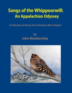 Songs of the Whippoorwill: An Appalachian Odyssey (eBook, ePUB) - Blankenship, John