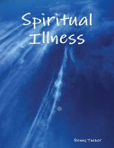 Spiritual Illness (eBook, ePUB)