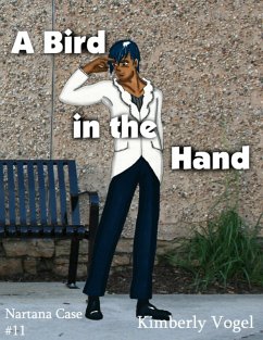 Cover A Bird In the Hand: A Project Nartana Case #11 (eBook, ePUB)