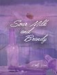 Sour Milk and Brandy (eBook, ePUB) - Bild 1