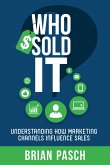 Who Sold It? (eBook, ePUB) Who Sold It? (eBook, ePUB)