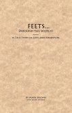 FEETS...Around the World (eBook, ePUB)