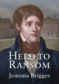 Held to Ransom (eBook, ePUB)