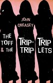 The Toff and the Trip-Trip-Triplets (eBook, ePUB)