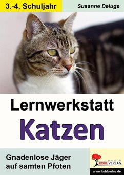 Lernwerkstatt Katzen (eBook, PDF) - Deluge, Susanne