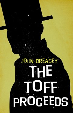 The Toff Proceeds (eBook, ePUB) - Creasey, John